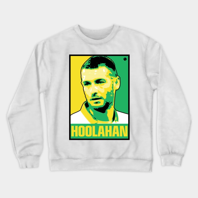 Hoolahan Crewneck Sweatshirt by DAFTFISH